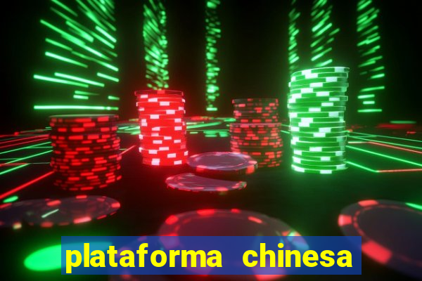 plataforma chinesa de slots